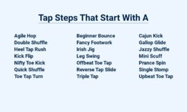 Tap Steps That Start With A – Toe-Tapping Techniques