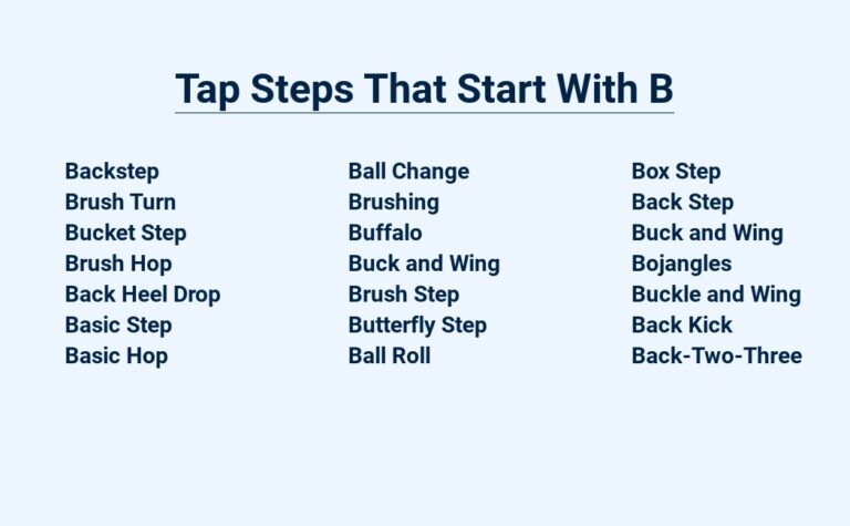 Read more about the article Tap Steps That Start With B – Bust A Move