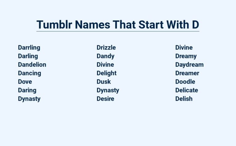 Read more about the article Tumblr Names That Start With D – Divine And Dashing