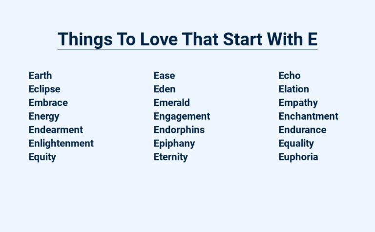 Read more about the article Things To Love That Start With E – Endless Excitement