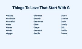 Things To Love That Start With G – Got To Have It