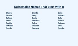 Guatemalan Names That Start With B – For Beautiful Babies