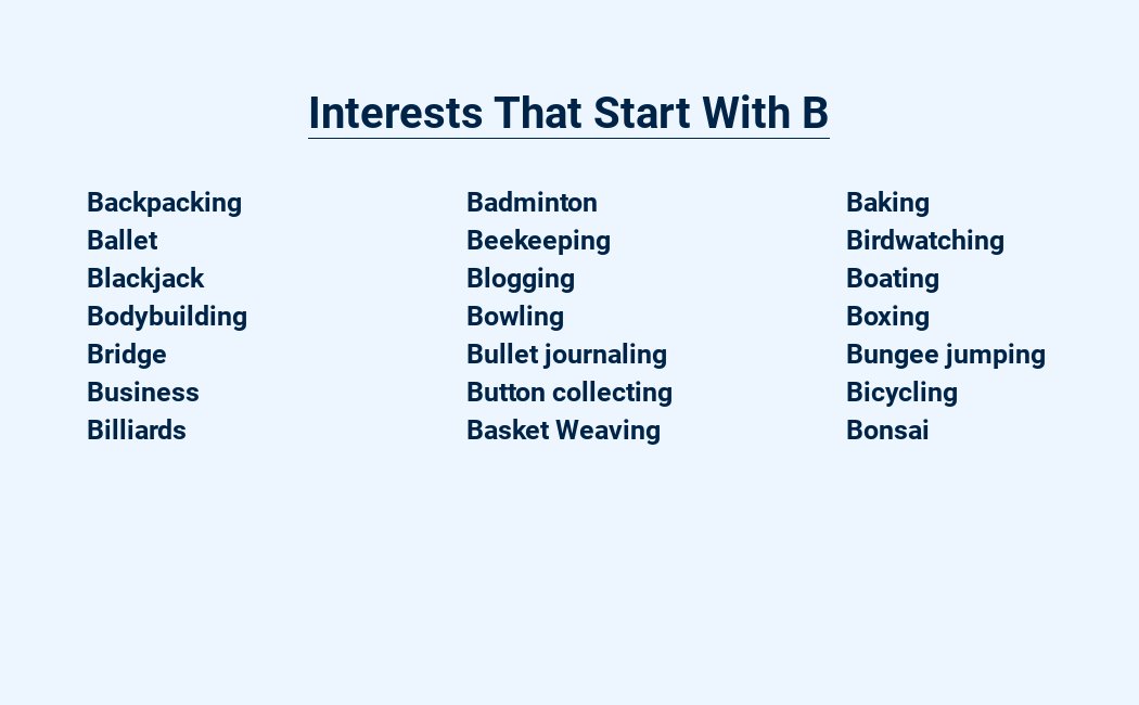 interests that start with b