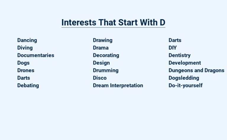 Read more about the article Interests That Start With D – Discover Diverse Passions