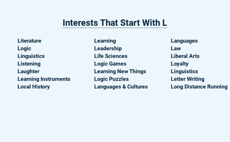 Read more about the article Interests That Start With L – Love, Learning, and Laughter