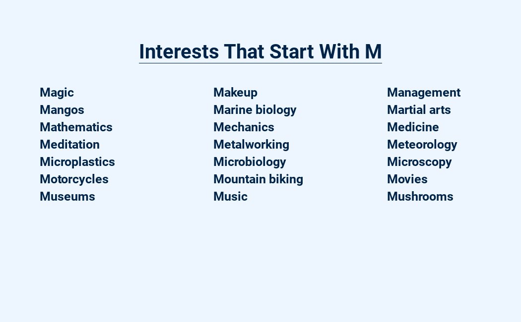 interests that start with m