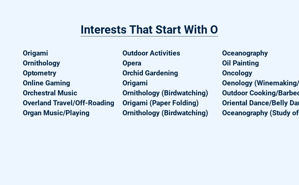 interests that start with o