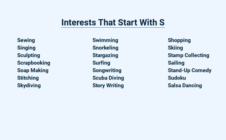 Read more about the article Interests That Start With S – Serendipity Awaits