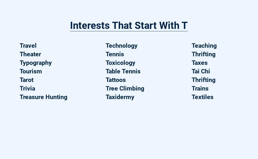 interests that start with t