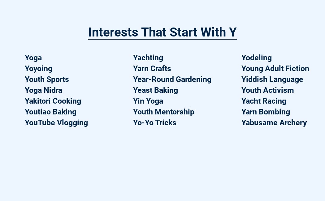 interests that start with y