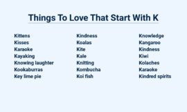 Things To Love That Start With K – Keepers Of Our Hearts