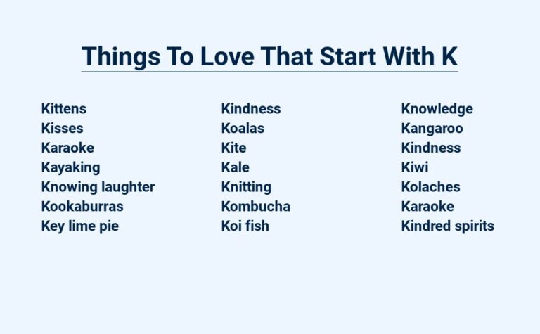 Read more about the article Things To Love That Start With K – Keepers Of Our Hearts