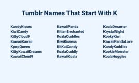 Tumblr Names That Start With K- Keep It Kute