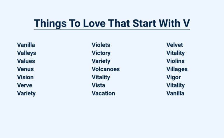 Read more about the article Things To Love That Start With V – Valentine Vibes