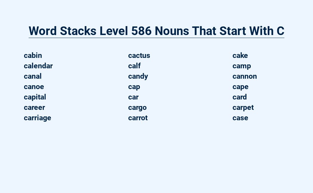 word stacks level 586 nouns that start with c