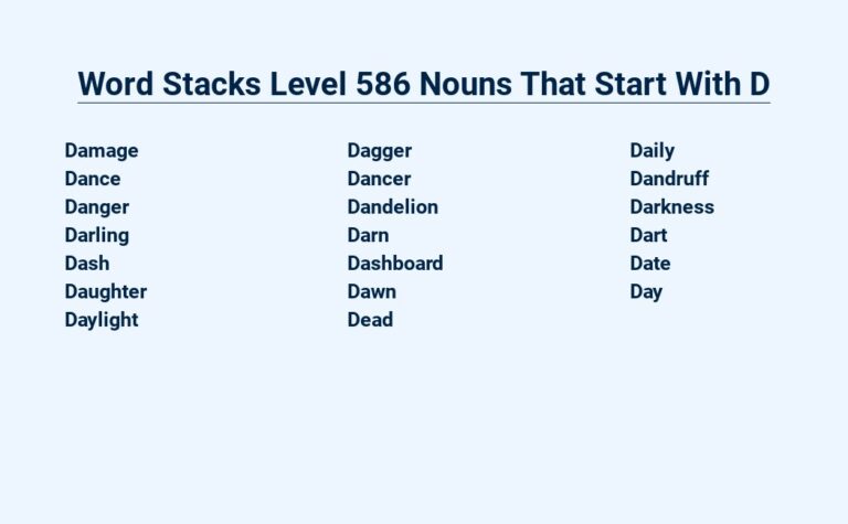 Read more about the article Word Stacks Level 586 Nouns That Start With D – Dominating D’s