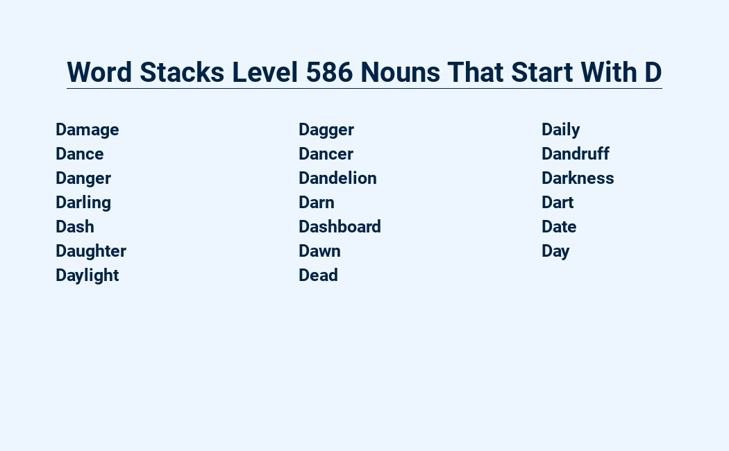 word stacks level 586 nouns that start with d