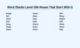 Word Stacks Level 586 Nouns That Start With G – Engage Your Brain