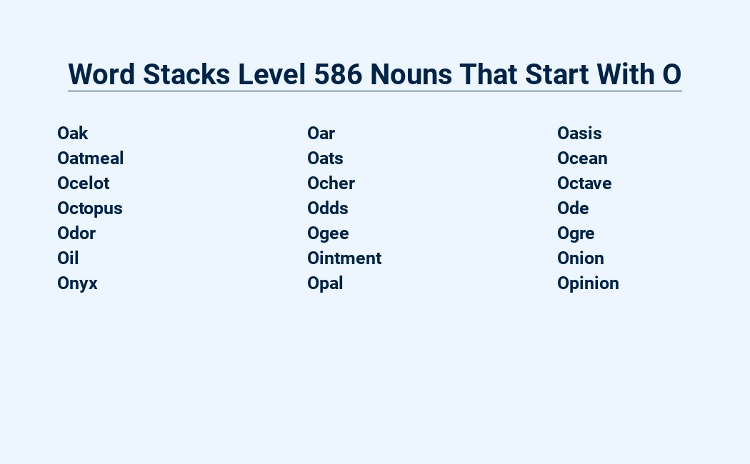 word stacks level 586 nouns that start with o