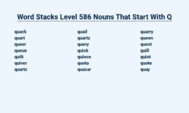 Word Stacks Level 586: Nouns Starting With Q – Quizzical Conundrums