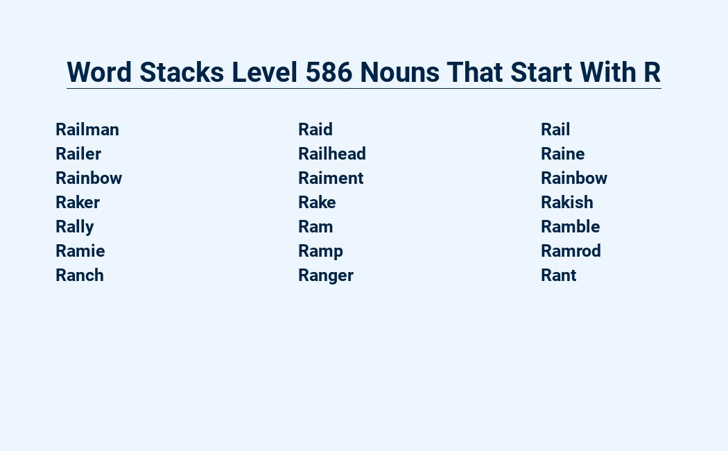 word stacks level 586 nouns that start with r