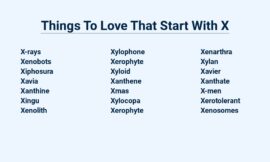 Things To Love That Start With X – A To Z Of Awesomeness