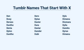 Tumblr Names That Start With X – For The Unique And Creative