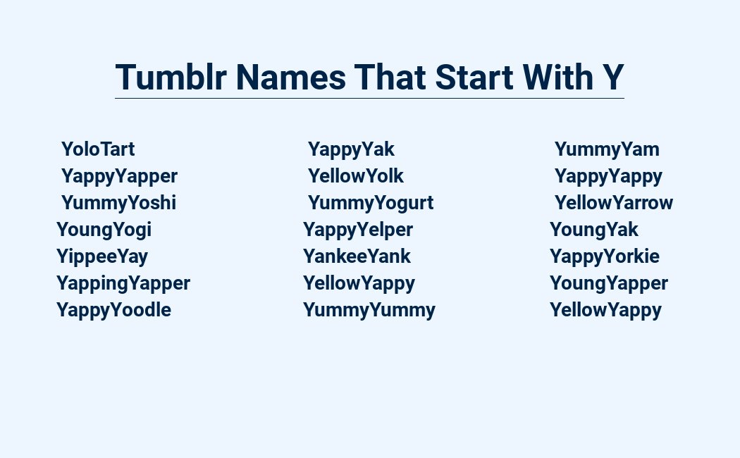 Youthful Tumblr Names