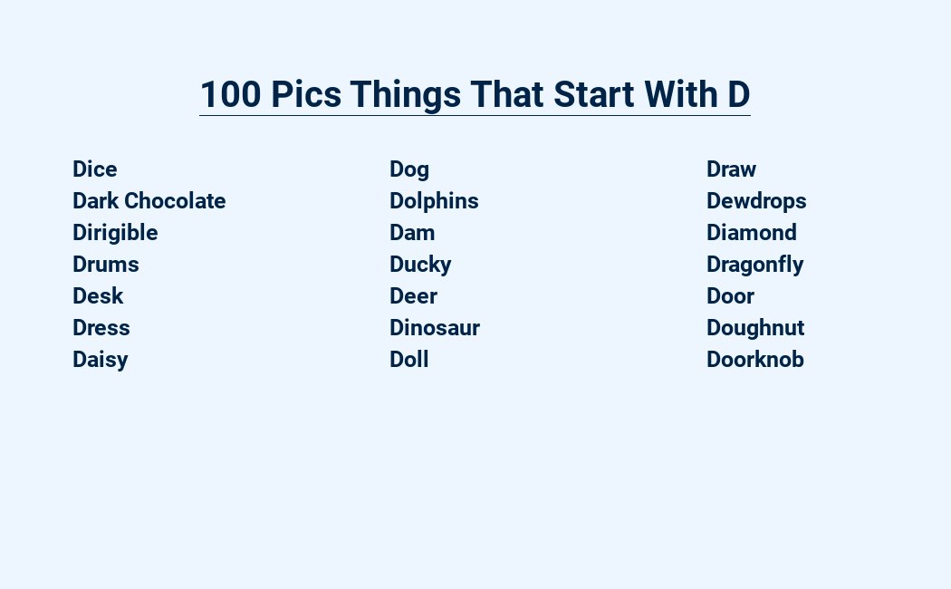 100 pics things that start with d