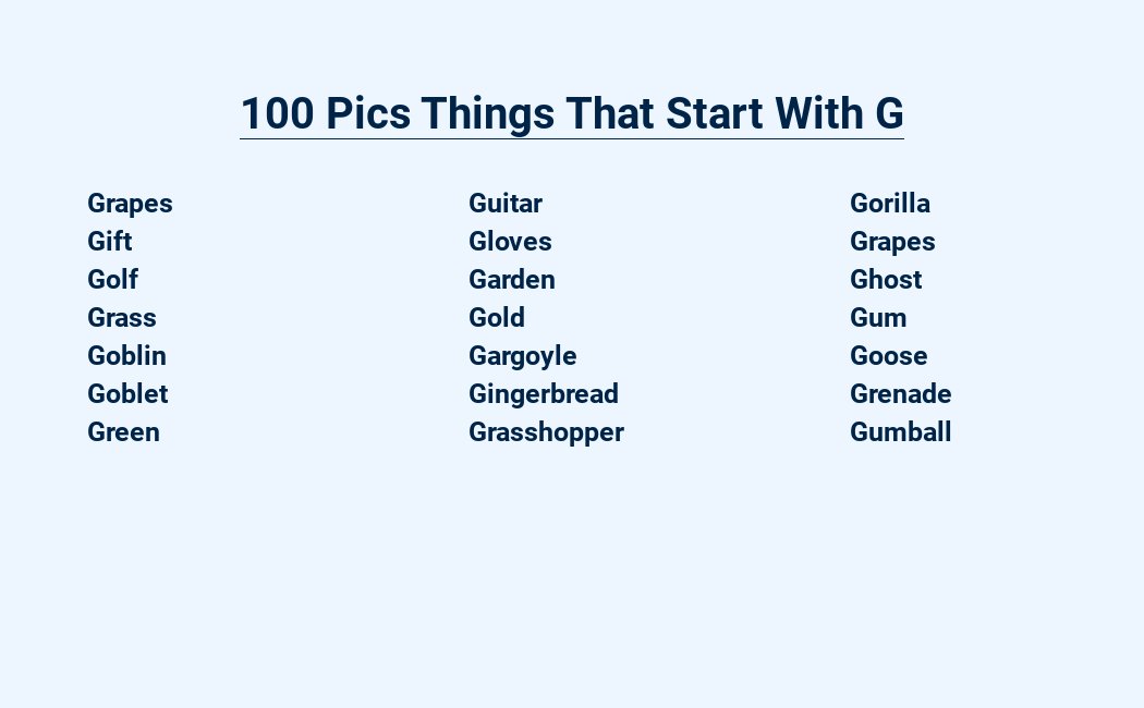 100 pics things that start with g