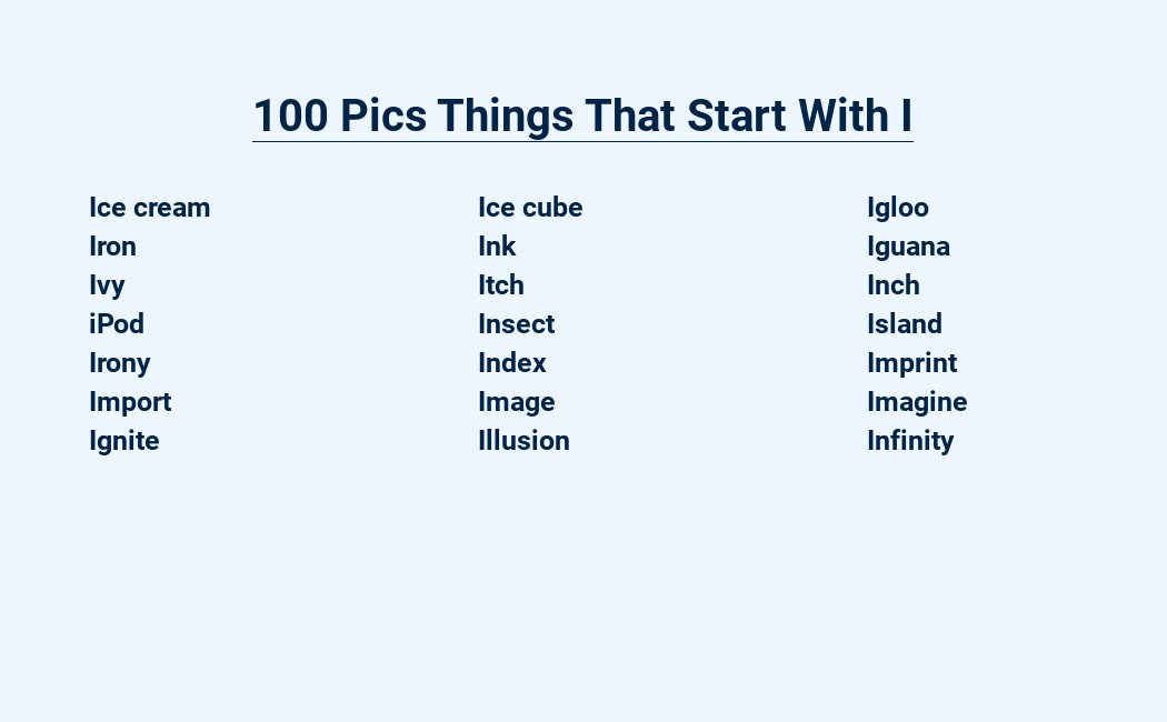 100 pics things that start with i