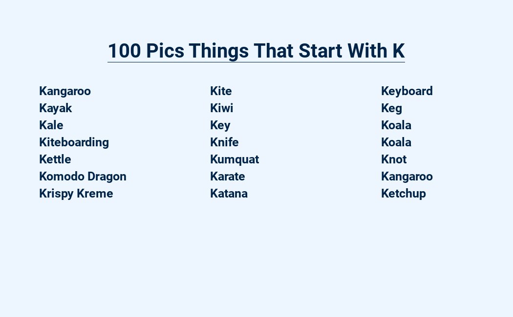 100 pics things that start with k