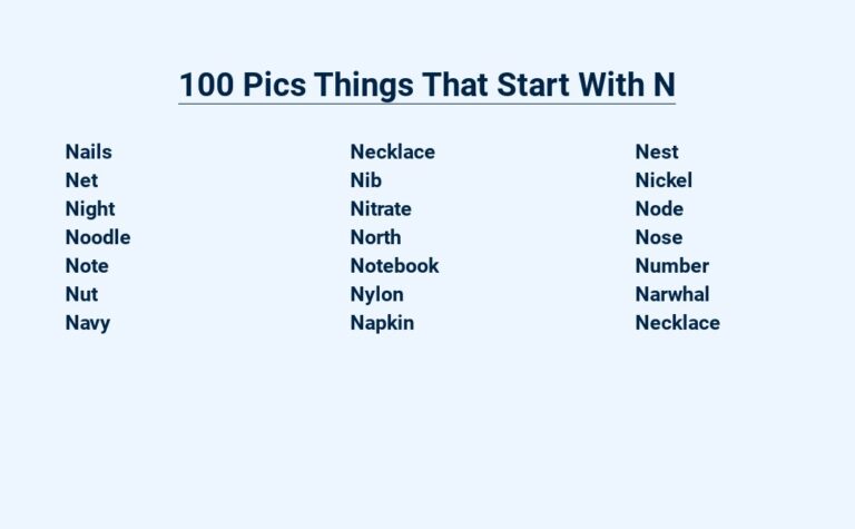 Read more about the article 100 Pics Things That Start With N – Naming the World