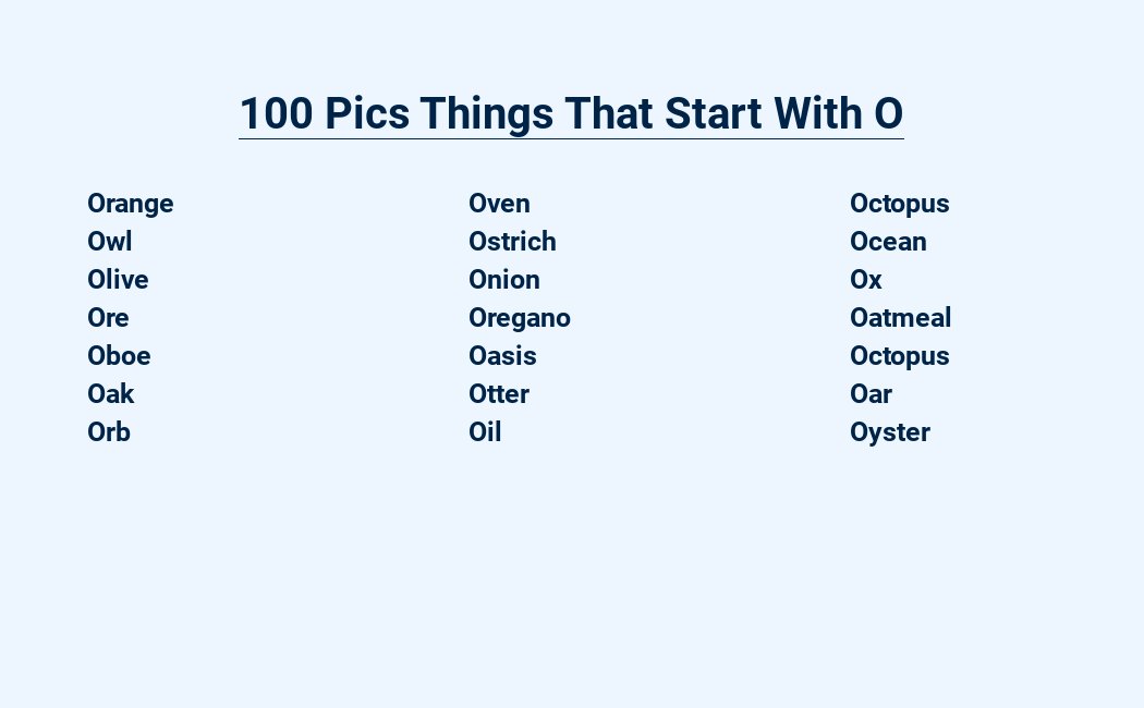 100 pics things that start with o