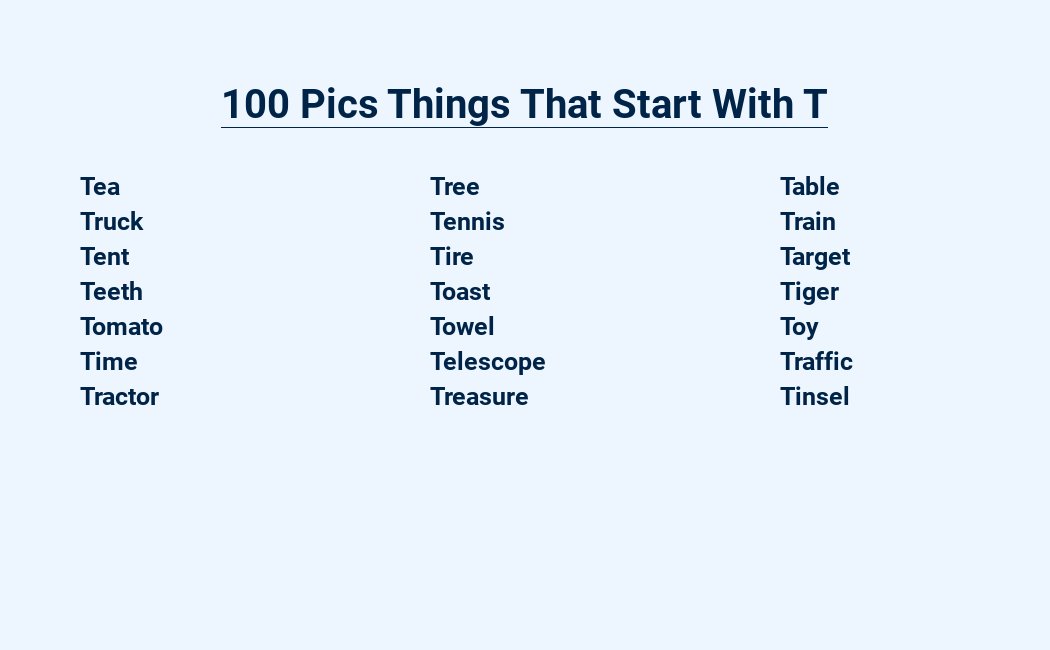 100 pics things that start with t