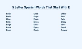 5 Letter Spanish Words That Start With E – Expanding Your Vocabulary