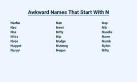 Awkward Names That Start With N – No, I didn’t mean you