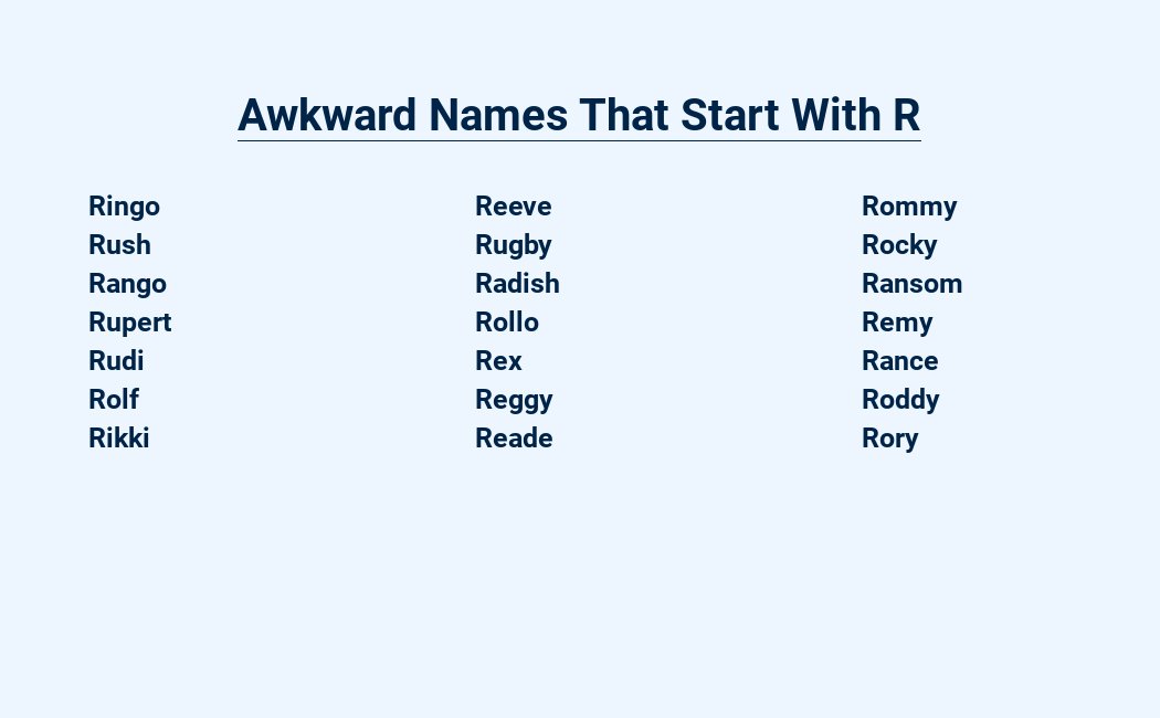 awkward names that start with r