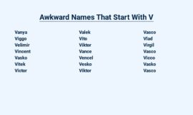 Awkward Names That Start With V: The Quirkiest Choices