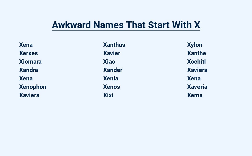 awkward names that start with x