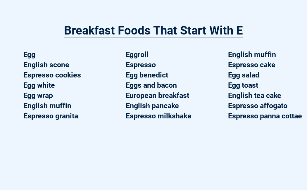 breakfast foods that start with e