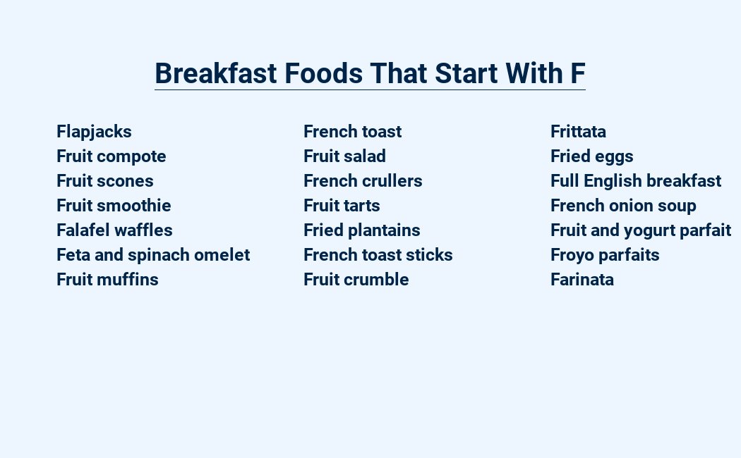 breakfast foods that start with f