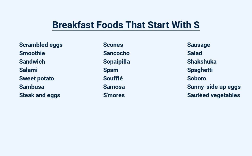 breakfast foods that start with s