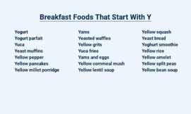 Breakfast Foods That Start With Y – Yummy Options to Kick-Start Your Day