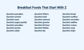 Breakfast Foods That Start With Z – Zesty and Satisfying