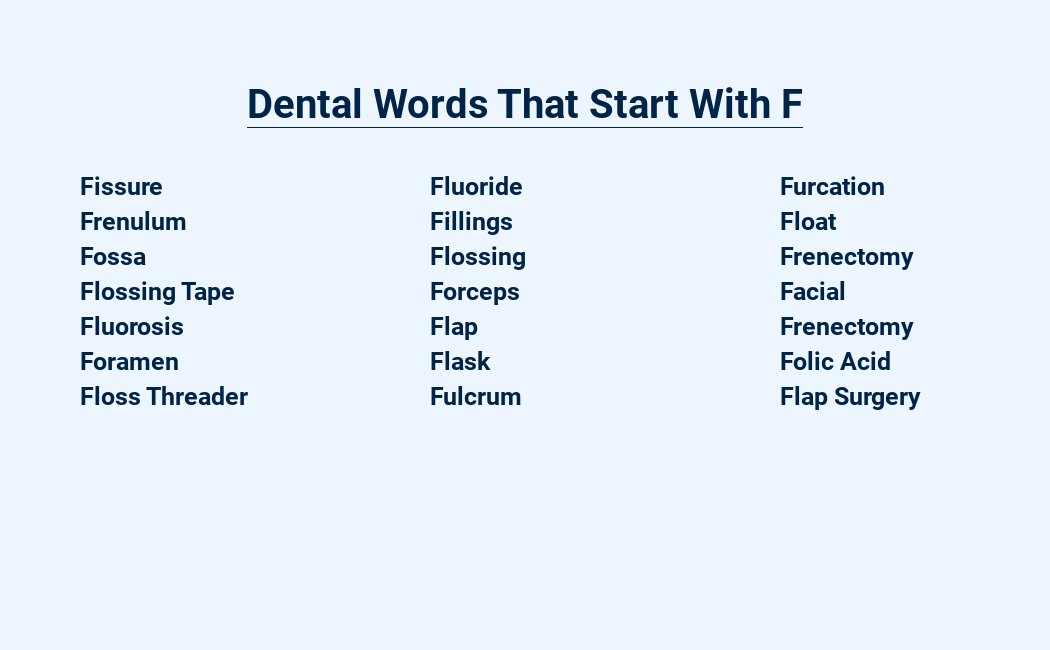 dental words that start with f