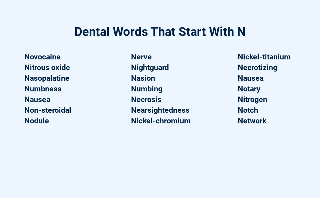 dental words that start with n