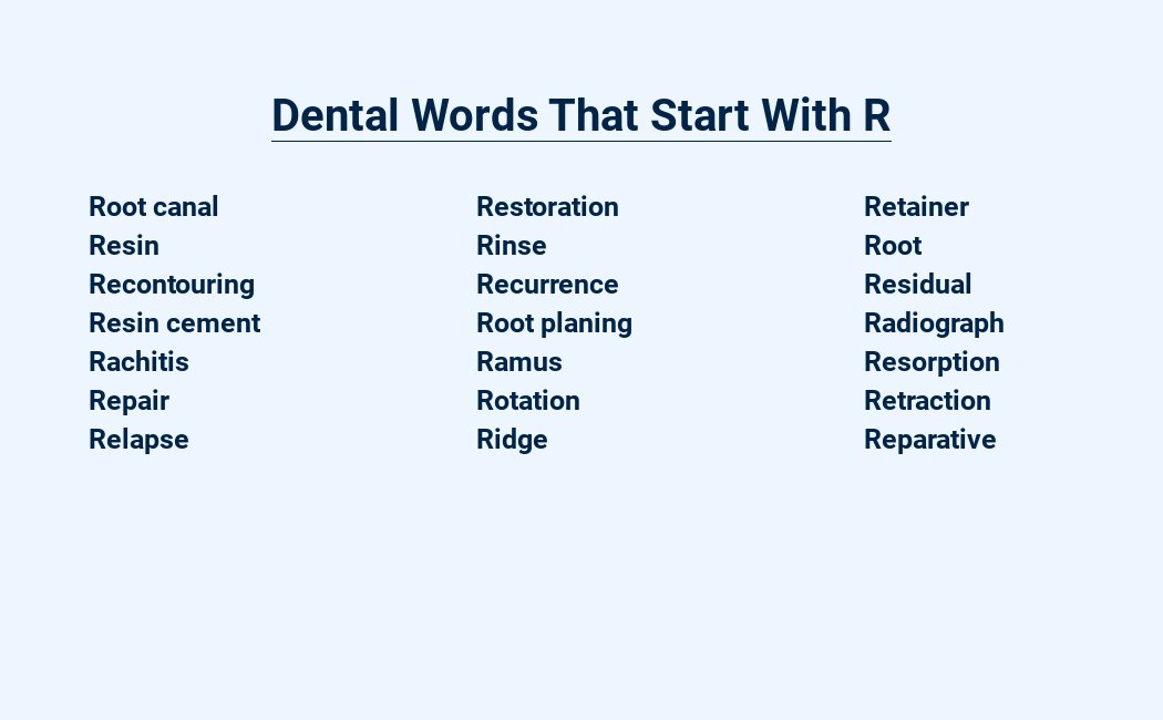 dental words that start with r