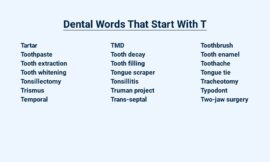 Dental Words That Start With T – Tongues and Teeth