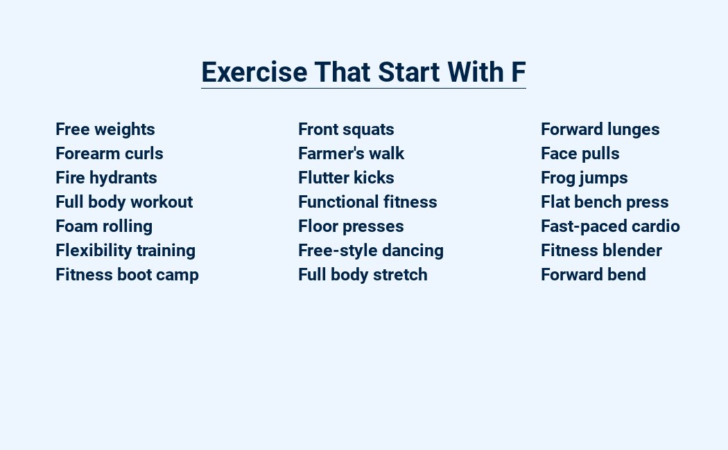 exercise that start with f